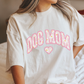 DOG MOM TEE